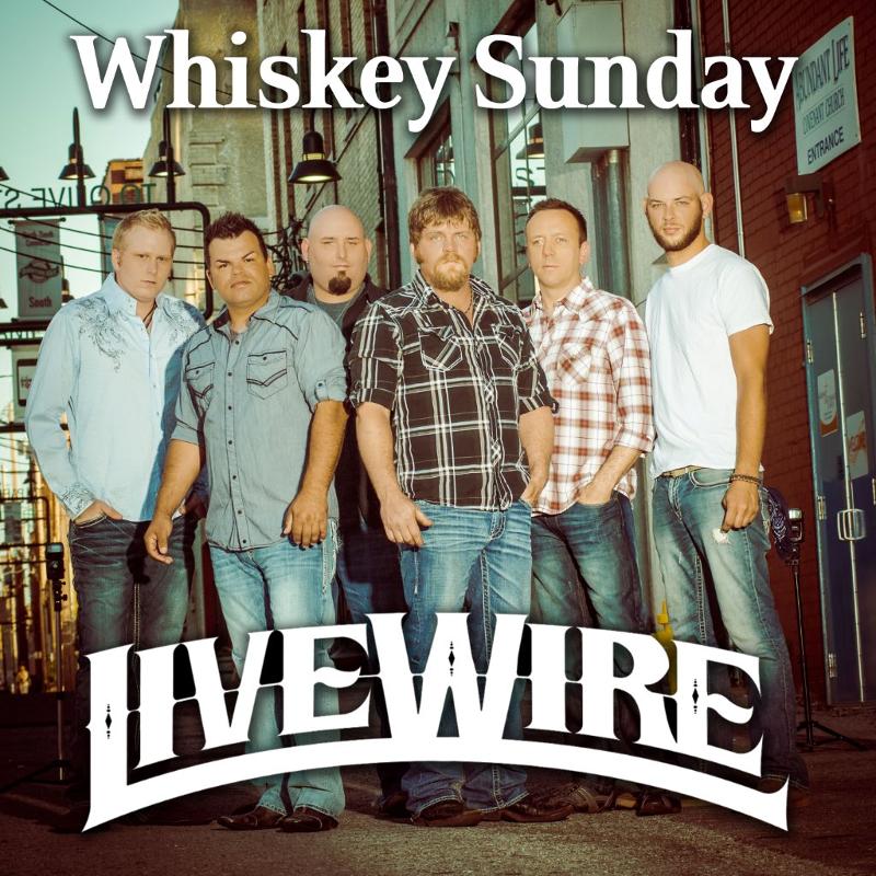 LiveWire  Whisky Sunday single cover